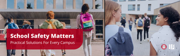 School Safety Matters: Practical Solutions For Every Campus