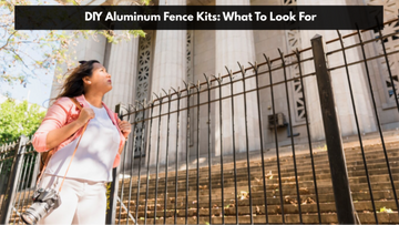 DIY Aluminum Fence Kits: What to Look For